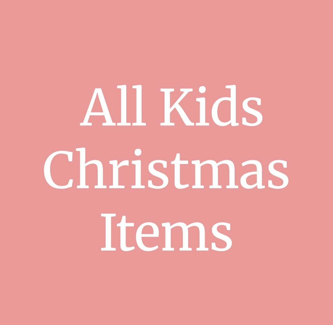 All Kids Christmas Items
